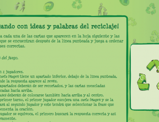 ¡Jugando con ideas y palabras de reciclaje! ¡Jugando con ideas y palabras de reciclaje!